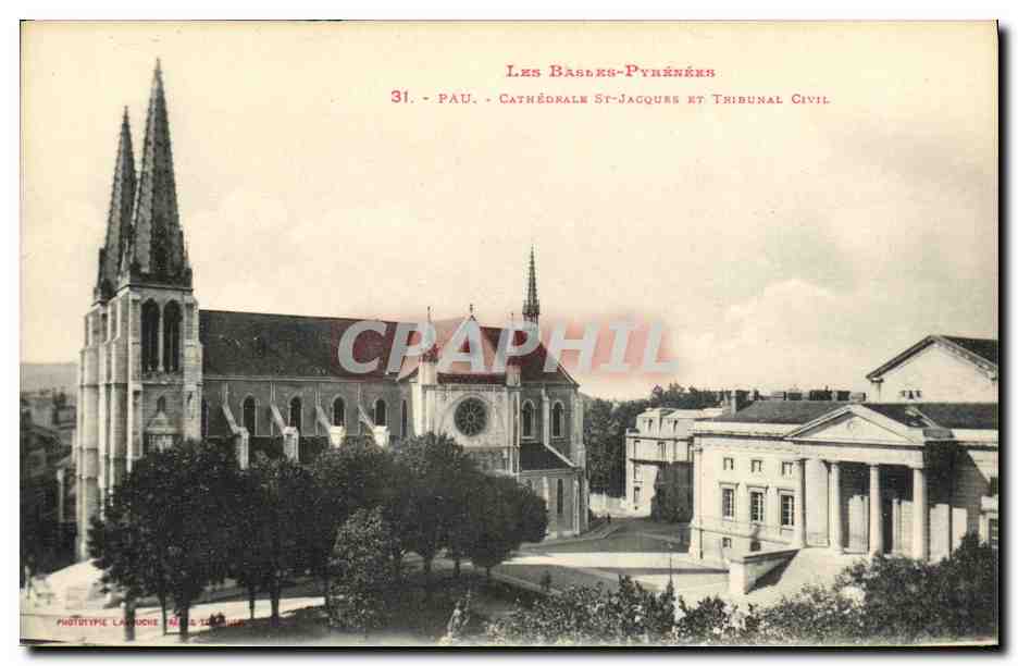 Pau - Kathedrale Saint-Jacques und Zivilgericht — Phototype La Roche, n°31