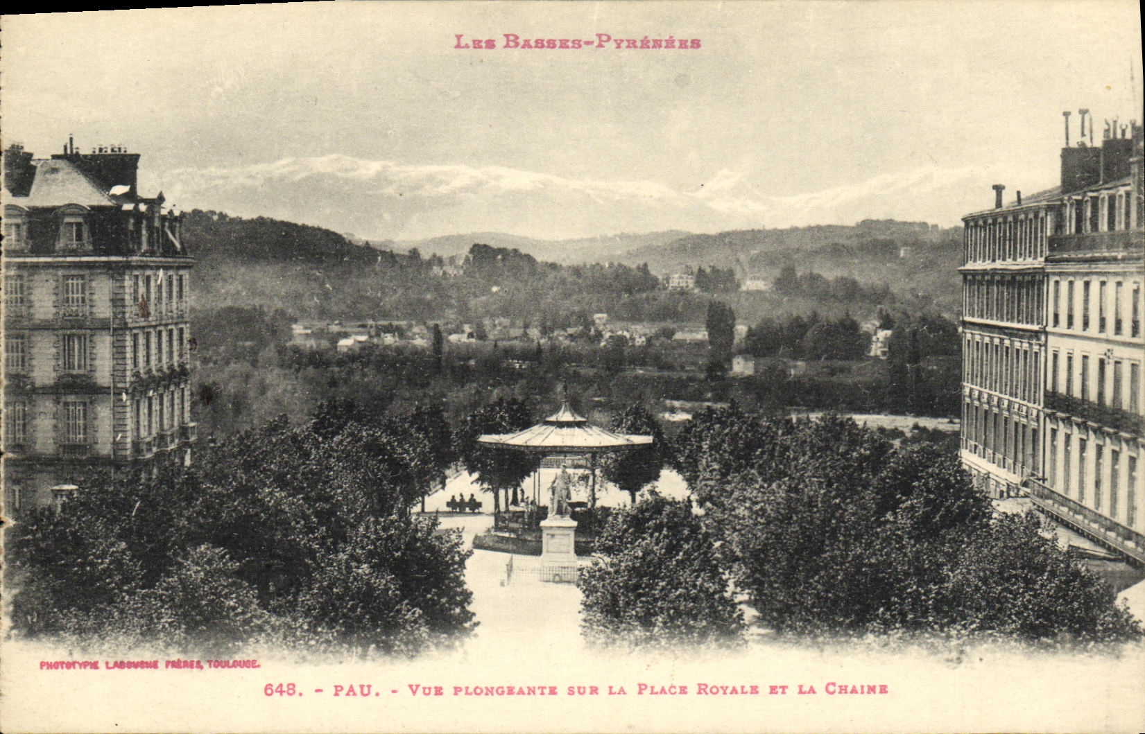 Pau — Vue plongeante sur la Place Royale et la Chaine — Laboune Frères, Toulouse, n°648