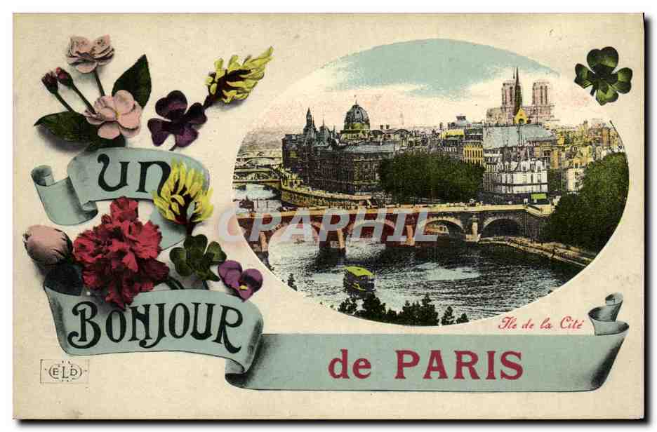 CPA Paris Bonjour Ile de la Cite Notre Dame