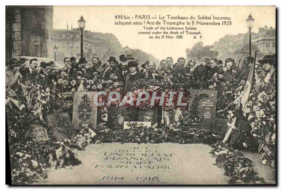 CPA Paris Le Tombeau du Soldat Inconnu inhume sous l arc de triomphe 11 novembre 1918