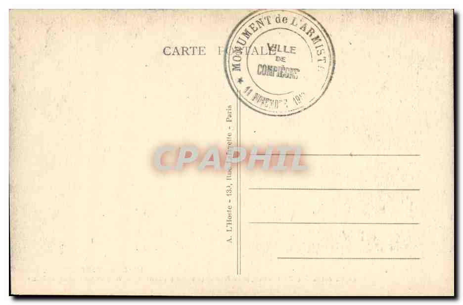 Armistizkreuzung nahe Reims — Standort des Wagens des Marschalls Foch — Verlag L'II, Paris — Rückseite