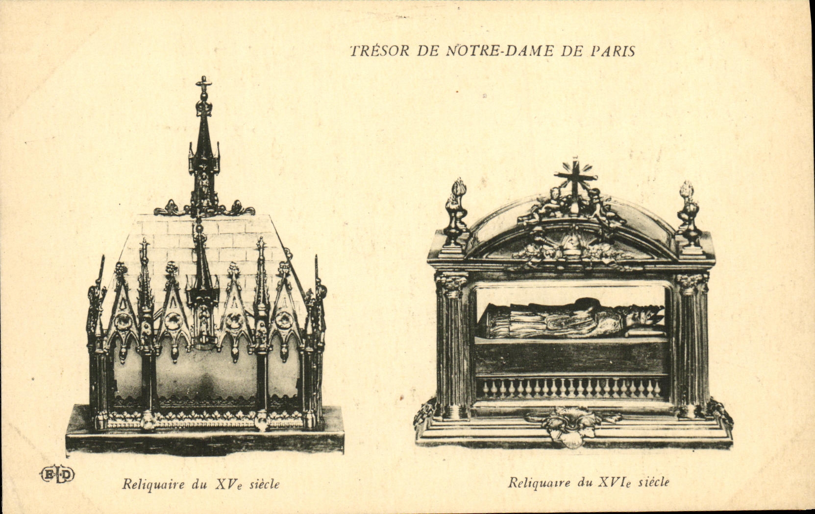 Trésor de Notre-Dame de Paris — Reliquaires du XVᵉ et XVIᵉ siècle — Éditeur B.D.