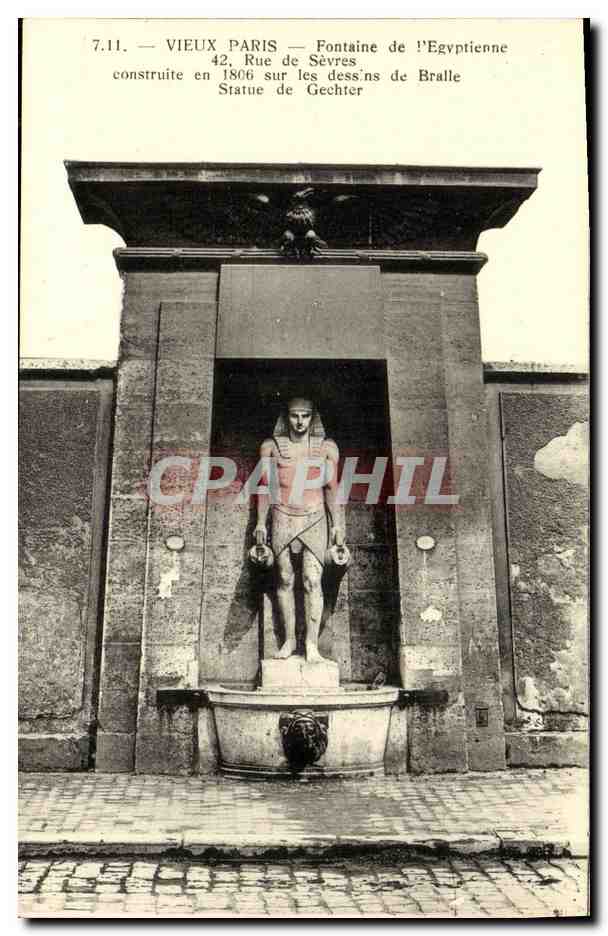 CPA Vieux Paris Fontaine de l Egyptienne Rue de Sevres Construite sur les dessins de Bralle Statue de Gechter