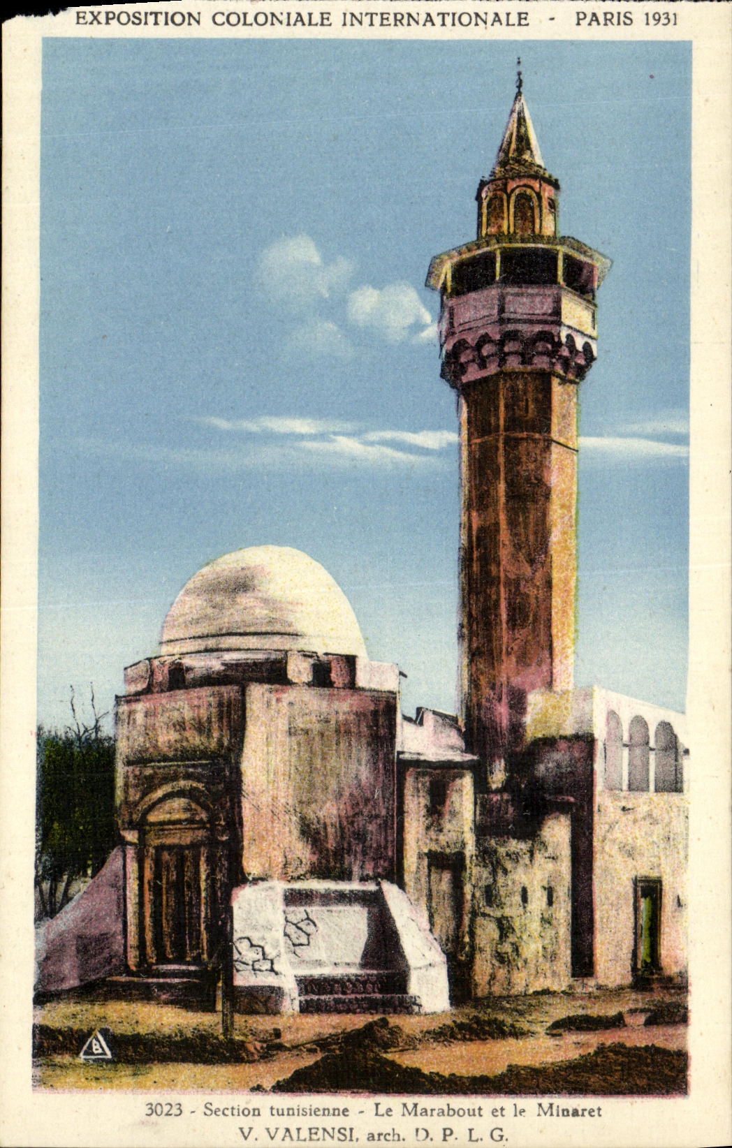 Section tunisienne - Le Marabout et le Minaret - Exposition Coloniale Internationale Paris 1931