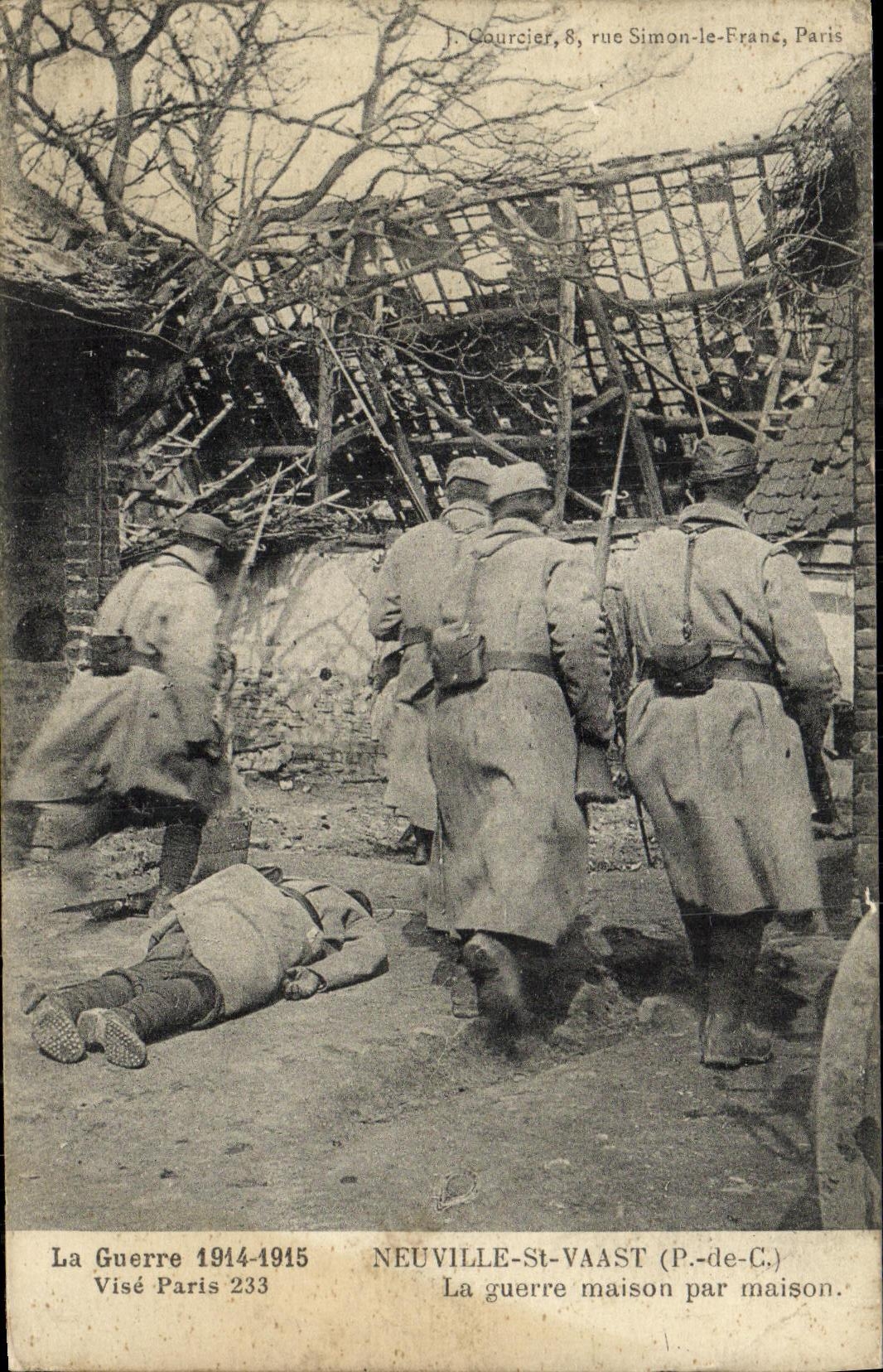 Neuville-St-Vaast (P.-de-C.) — La guerre maison par maison — J. Courcjer, 8 rue Simon-le-Franc, Paris