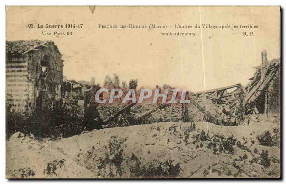 CPA Perthes les Hurlus L entree du village apres les bombardements Militaria 