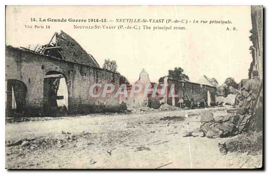Neuville-St-Vaast — Rue principale pendant la Grande Guerre 1914-15 — A. R.