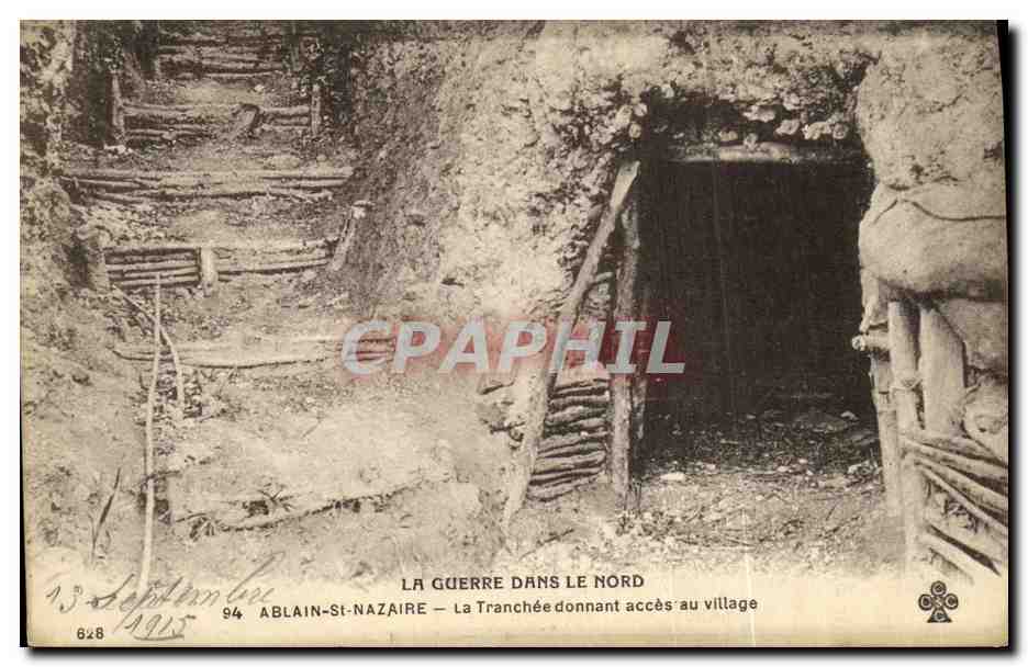 CPA Ablain St Nazaire La Tranchee Donnant Acces Au village Militaria