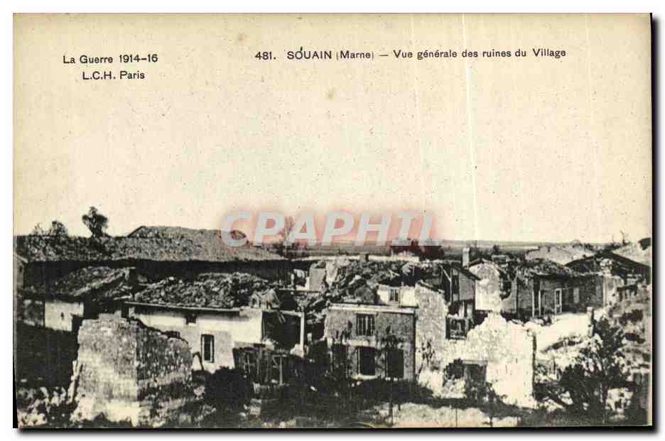 SOUAIN (Marne) — General view of the village ruins — L.C.H. Paris, n° 481