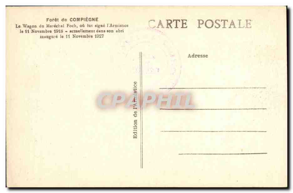 Wagon du Maréchal Foch — Forêt de Compiègne — L’H., Paris — Achterkant