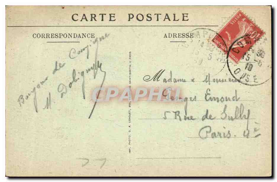 CPA Compiegne Bombardement De Rue de La Corne de Cerf Militaria — Rückseite