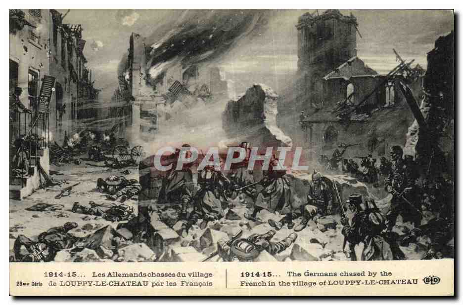 CPA Les Allemands chasses du Village De Louppy Le Chateau Par Les Francais Militaria
