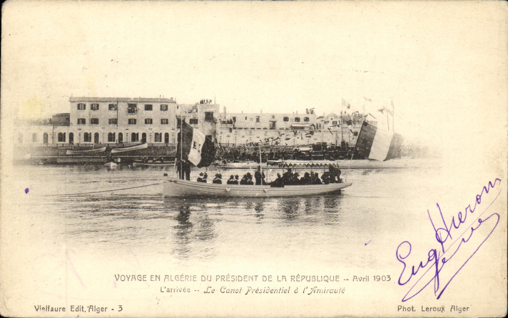 Präsidentenreise nach Algerien — April 1903 — Vielfaure Edit, Alger - 3
