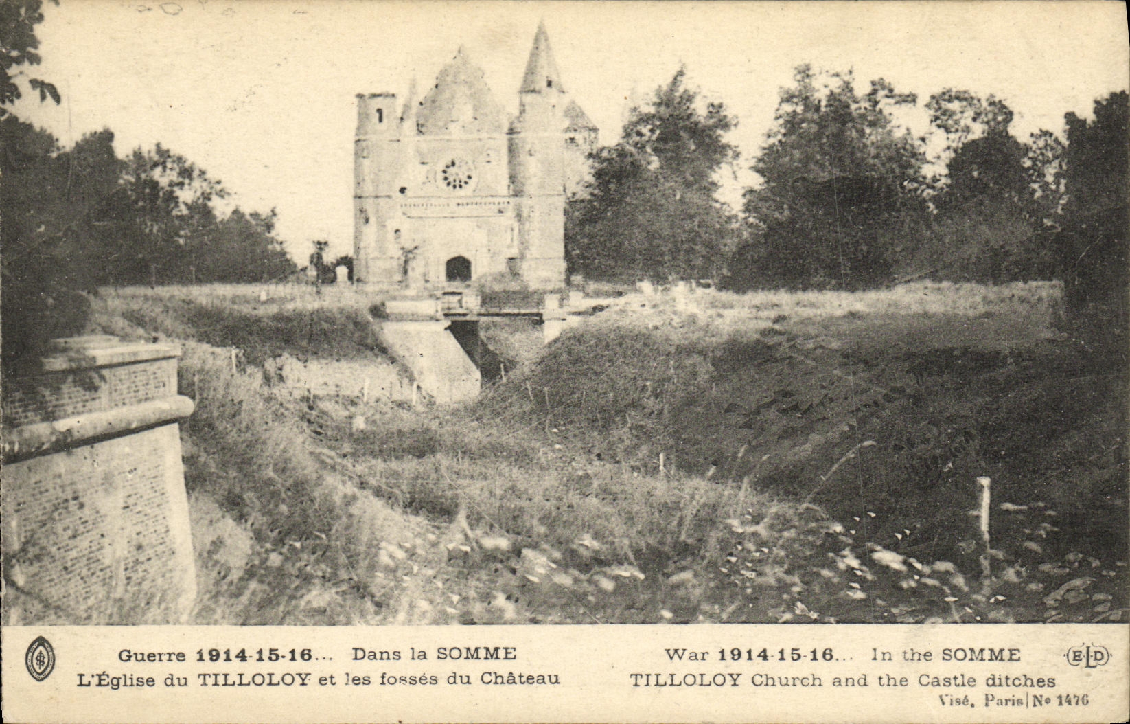 CPA Guerre Dans La Somme L Eglise du Tilloloy Et Les Fosses Du Chateau Militaria
