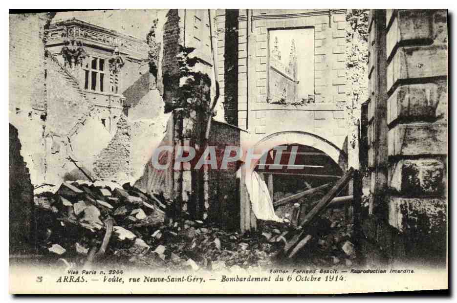 CPA Arras Voute vue Neuve Saint Gery Bombardement du 6 octobre 1914 Militaria