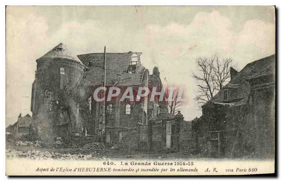 Église d'Hebutterne — Aspect après bombardement et incendie — A. R. visa Paris 640