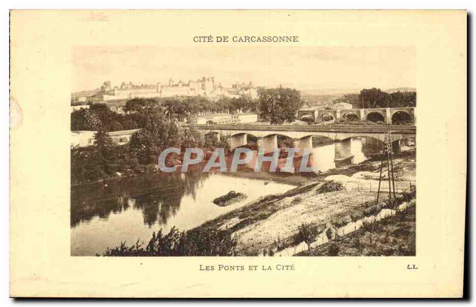 CPA Cite De Carcassonne Les Ponts Et La Cite