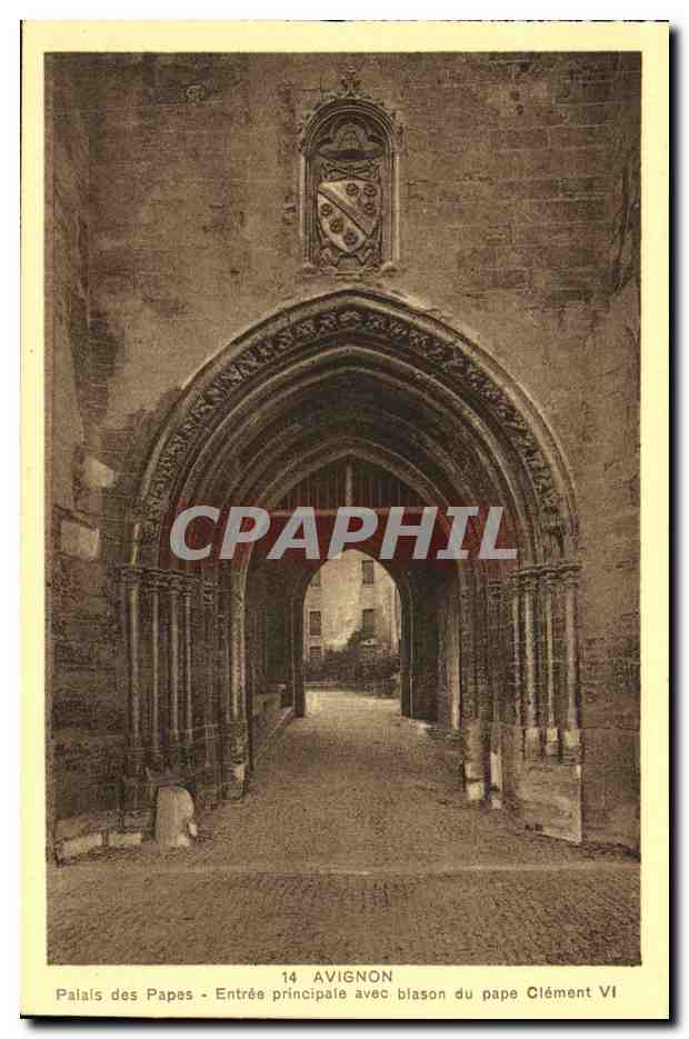 CPA Avignon Palais des PapesEntree Principale avec blason du Pape Clement