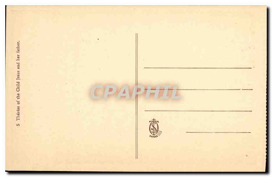 CPA Sainte Therese De L Enfant Jesus A Is Ans Et Son Pere — Verso