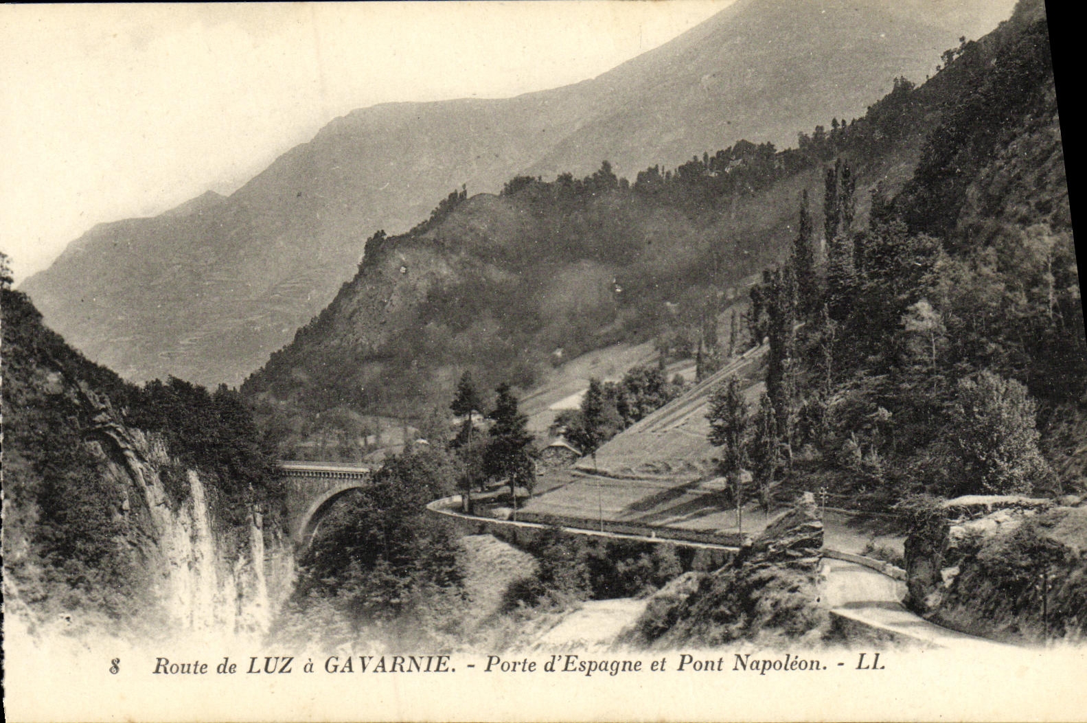 Route de Luz à Gavarnie — Porte d'Espagne et Pont Napoléon — LL.