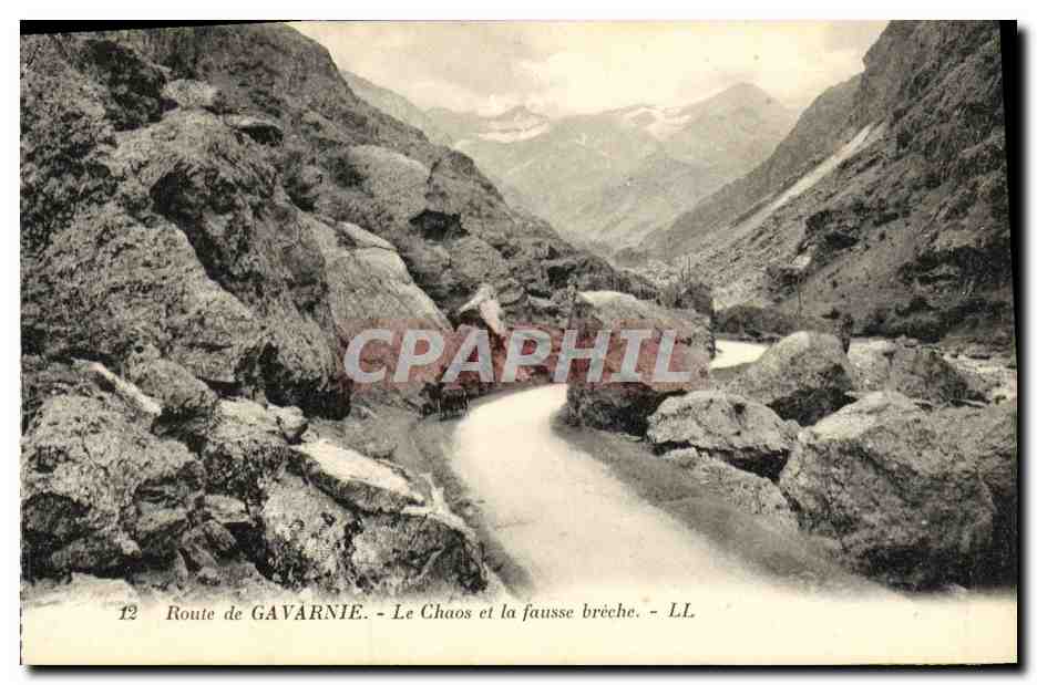 CPA Route de Gavarnie Le Chaos et la Fausse Breche