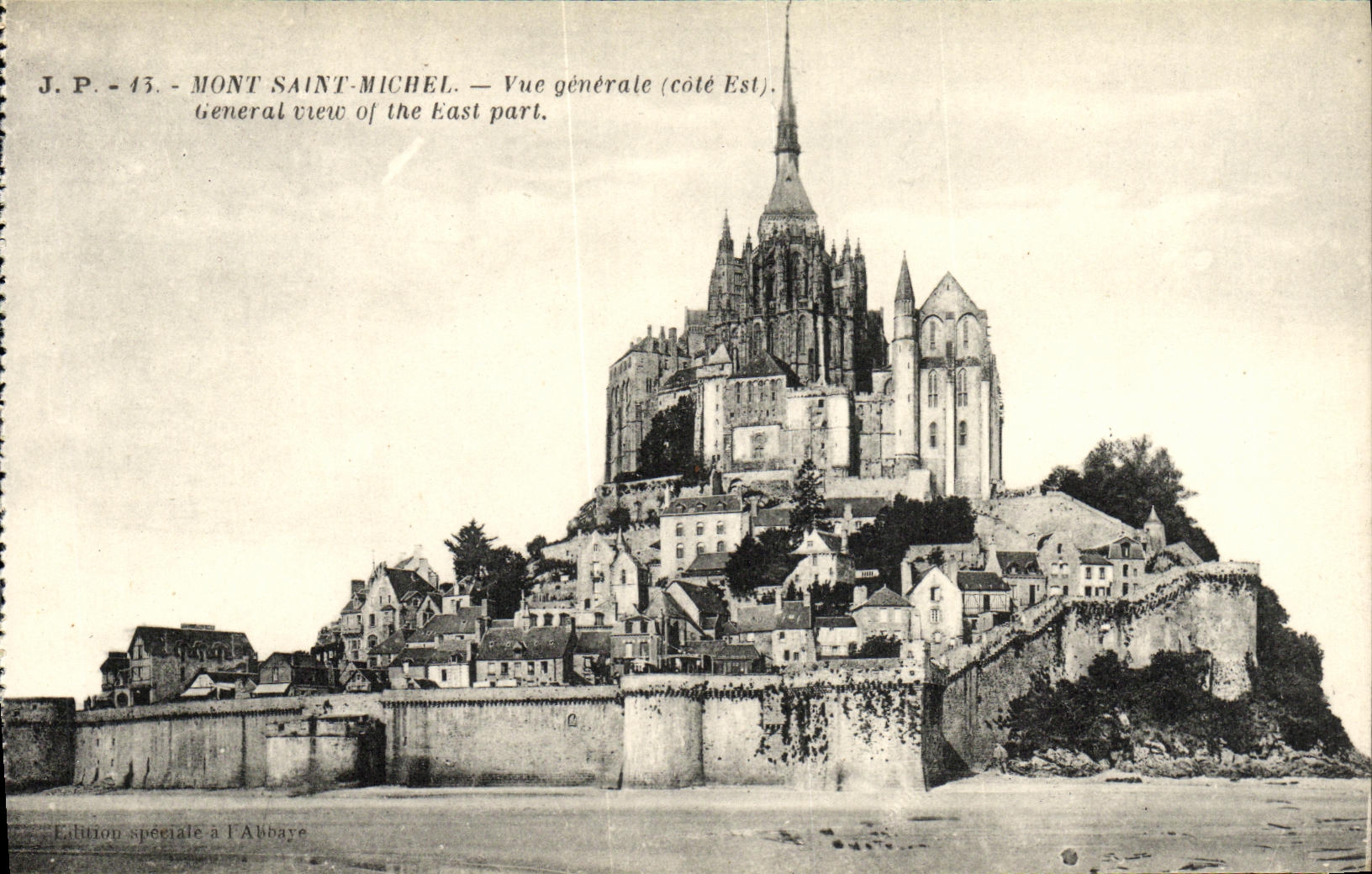 Mont Saint-Michel — Vue générale (côté Est) — J.P. - 43 — Édition spéciale à l'Abbaye