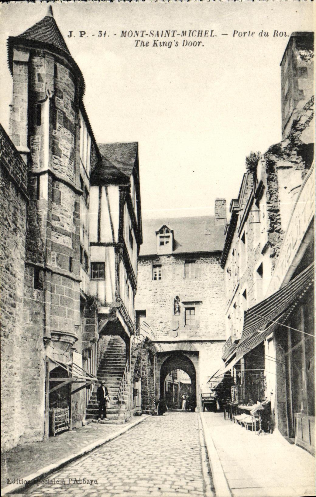 Mont-Saint-Michel — Porte du Roi — Éditions Spéciale à l'Abbaya