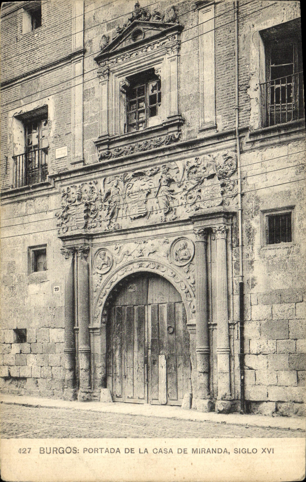 Burgos: Portada de la Casa de Miranda, siglo XVI — Phototypia de Husa y Muser, Madrid, n° 427