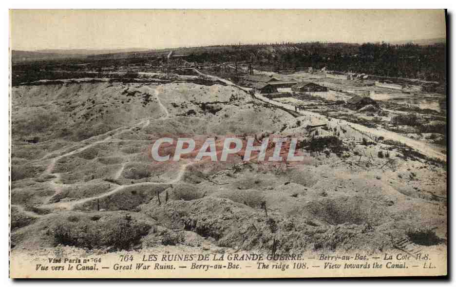 Les Ruines de la Grande Guerre — Berry-au-Bac — La Cote 108