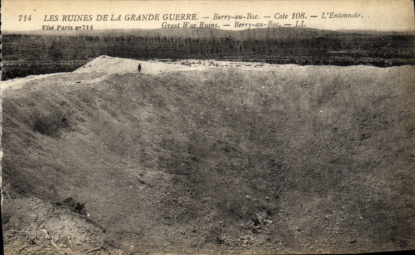 Las ruinas de la Gran Guerra — Berry-au-Bac — Cote 108 — L'Entonnoir — Visé Paris n°714