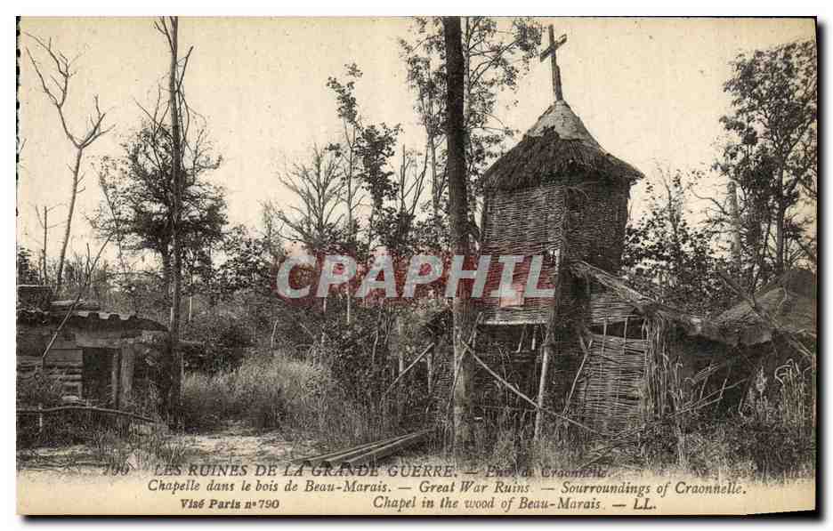 Les ruines de la Grande Guerre — Chapelle dans le bois de Beau-Marais — Visé Paris n°790