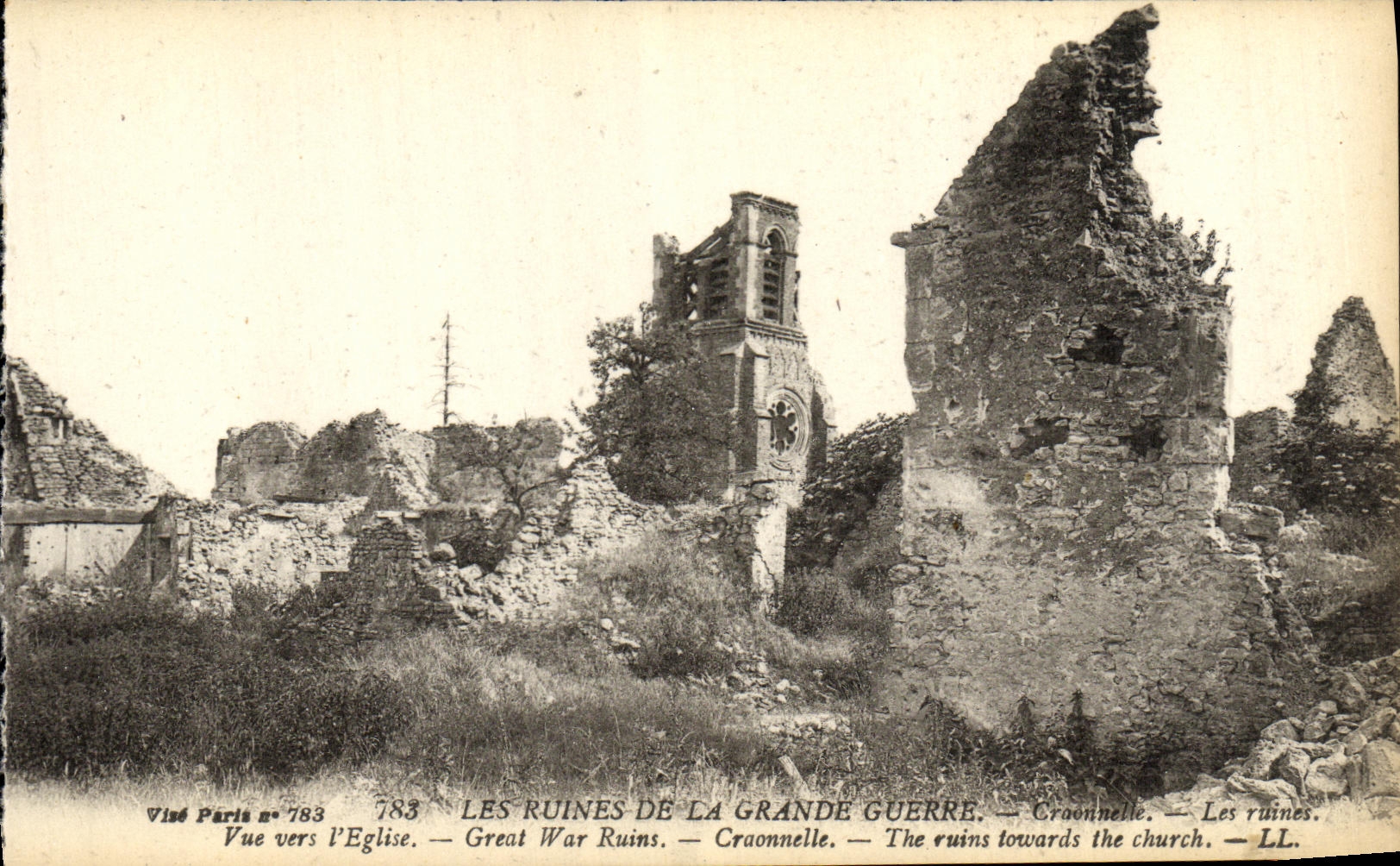 Les ruines de la Grande Guerre — Craonnelle — Vue vers l'église — Visé Paris n°783