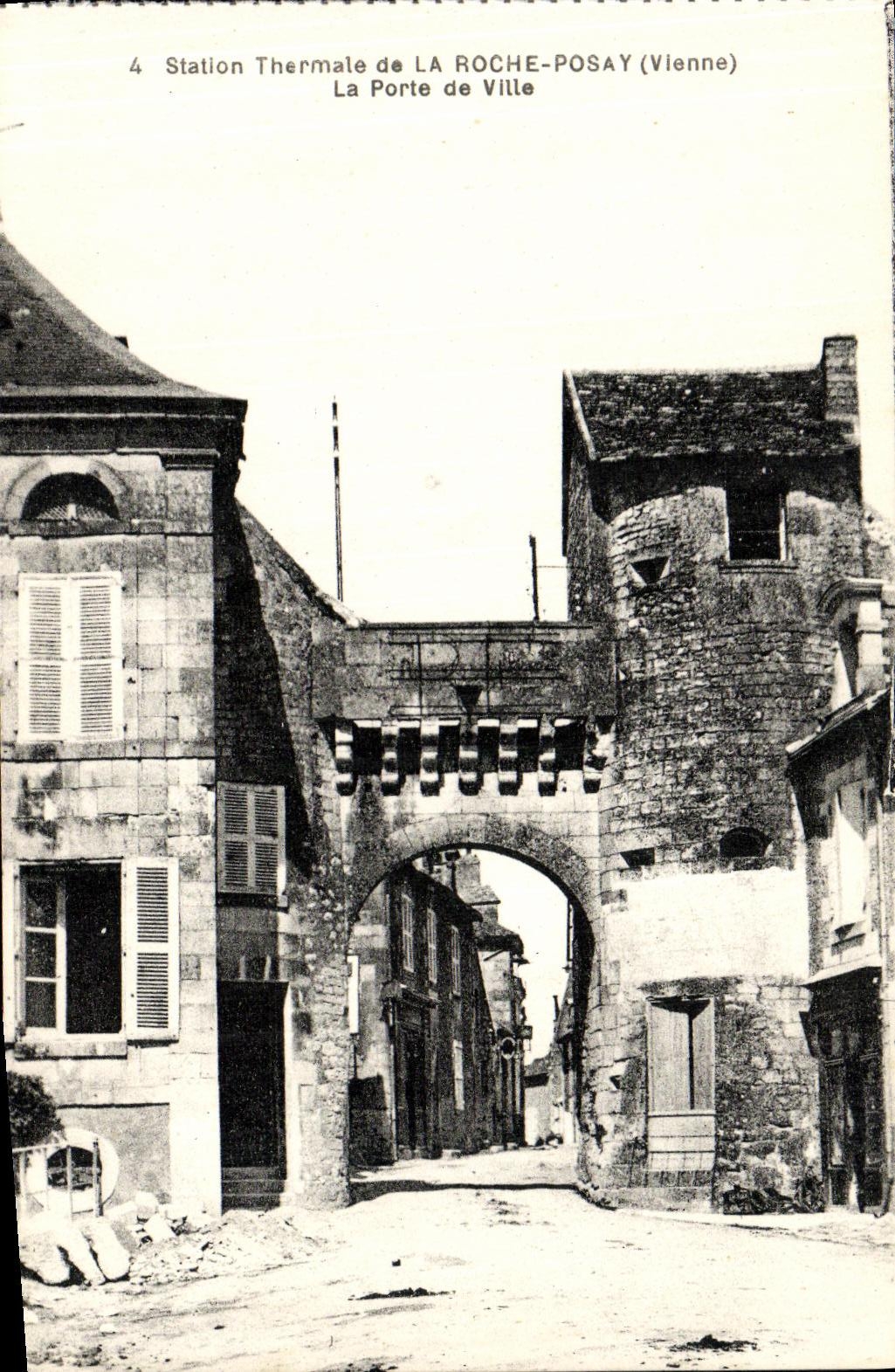 La Porte de Ville — Station Thermale de La Roche-Posay (Vienne) — R. Dorainge, Tours, édit.