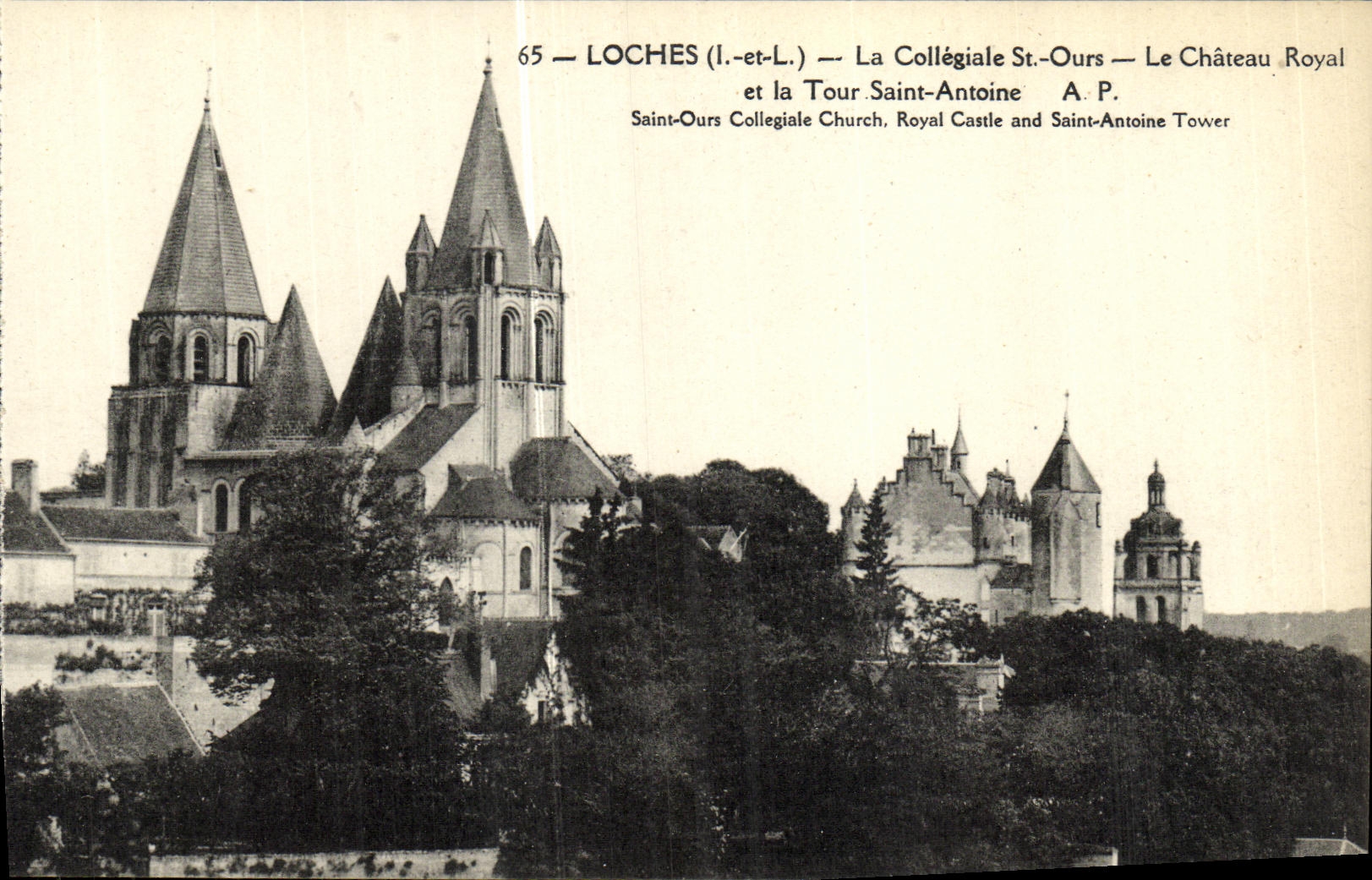 CPA Loches La collegiale St ours Le chateau royal et la tour Saint Antoine