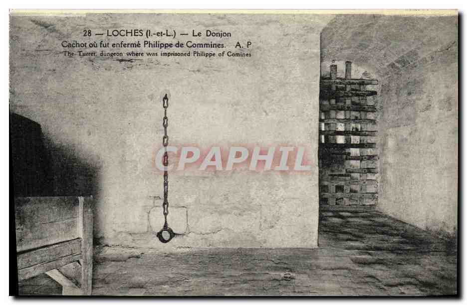CPA Loches Le Donjon Cachot ou Fut enferme Philippe de Commines