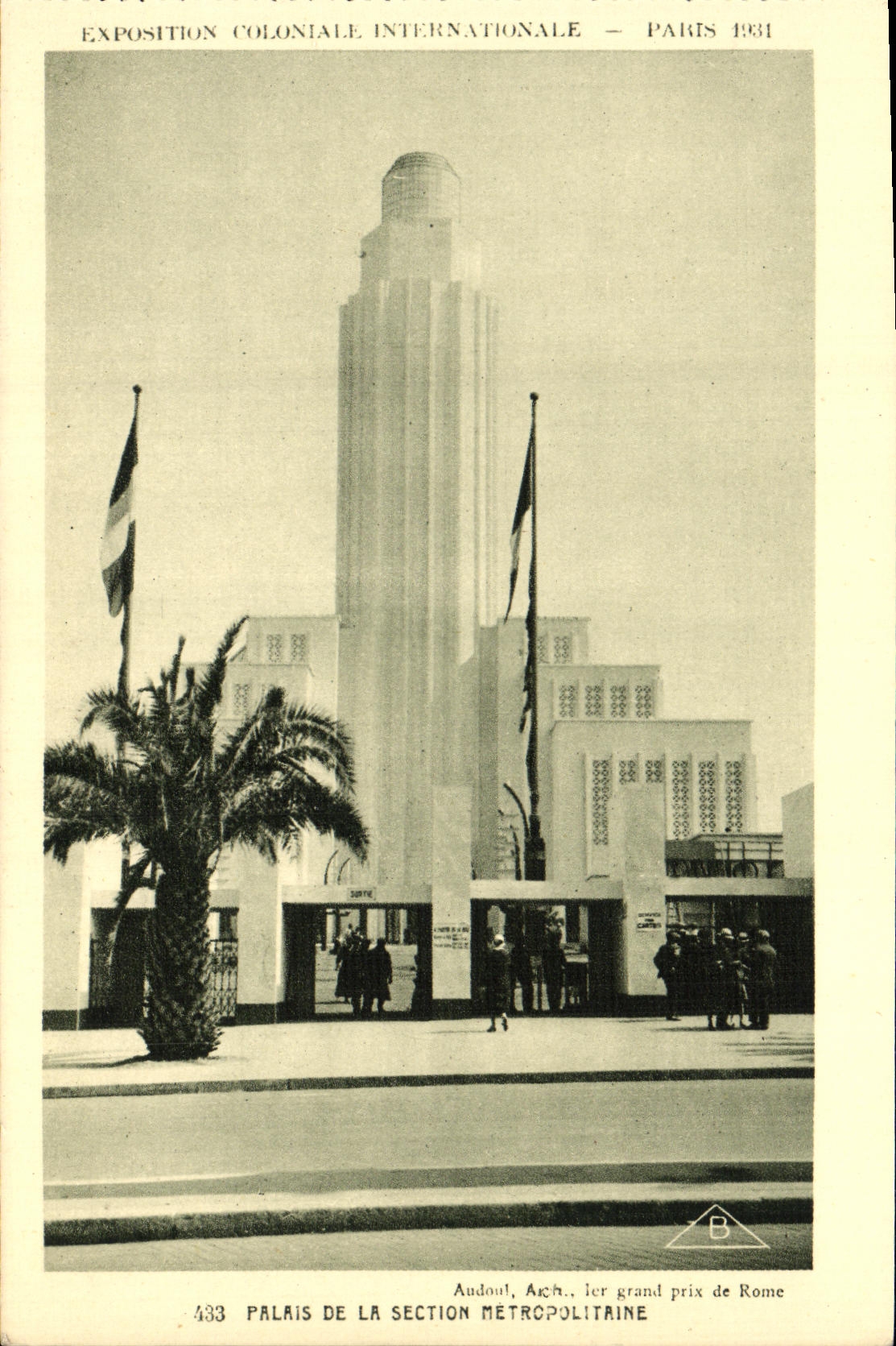 Palais de la Section Métropolitaine — Exposition Coloniale Internationale — Paris 1931