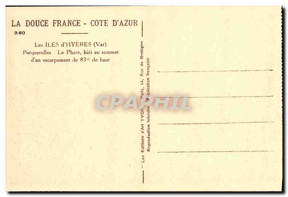 Les Îles d'Hyères (Var) — Le phare au sommet d'un escarpement de 83 m — Éditions d'Art YVCH, Paris — Verso