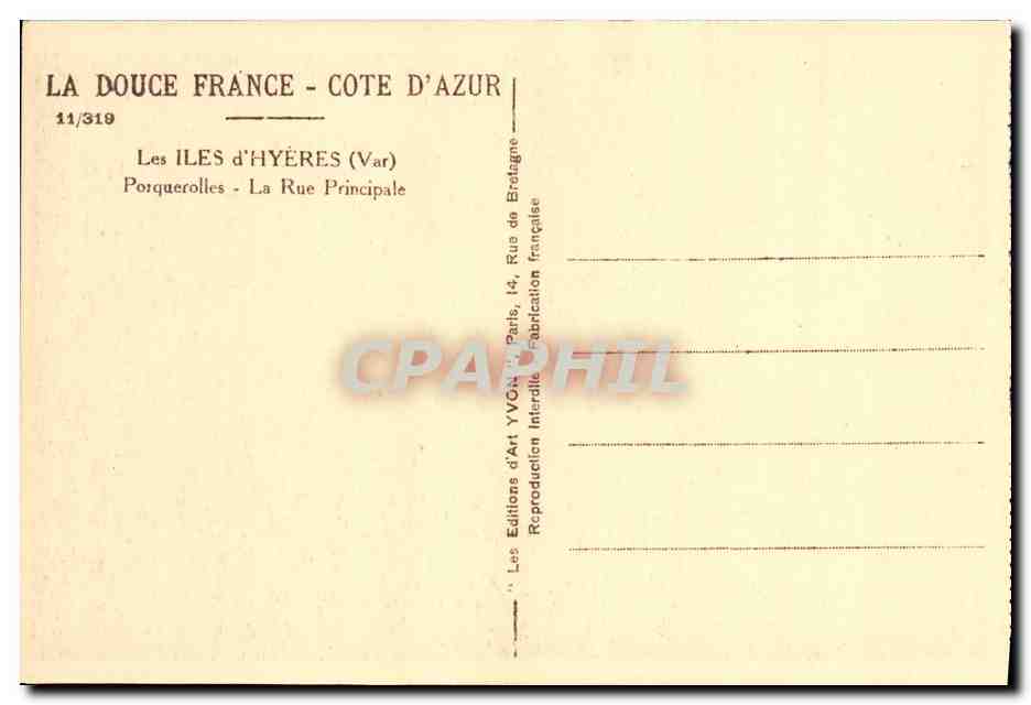 CPA Les Iles D Hyeres Porquerolles La Rue Principale — Rückseite