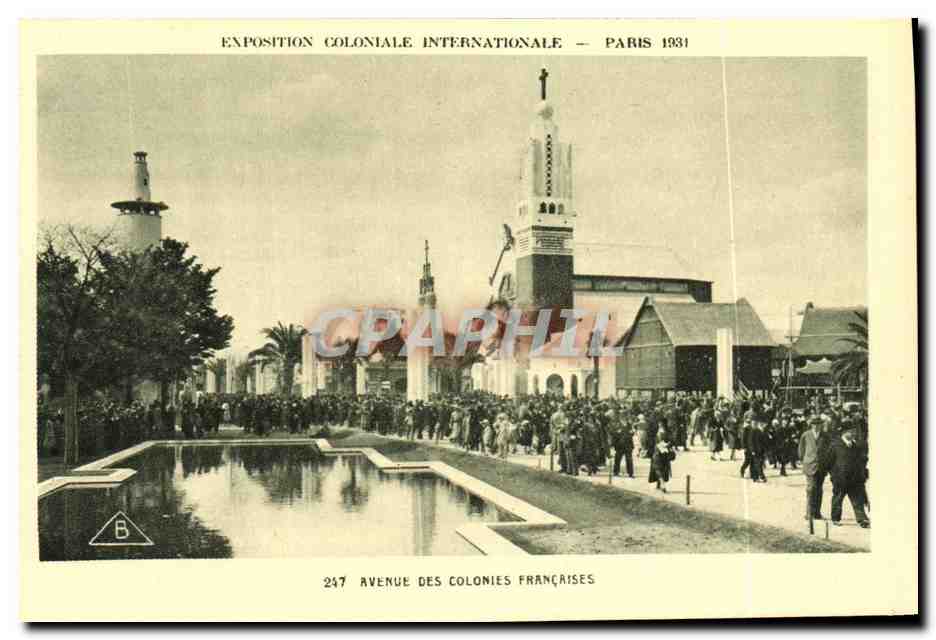 Exposition Coloniale Internationale — Paris 1931 — Avenue des Colonies Françaises — n° 247