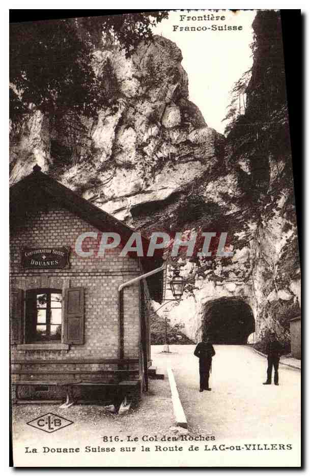 CPA Frontiere Franco Suisse Le Col Des Roches Lac ou Villers