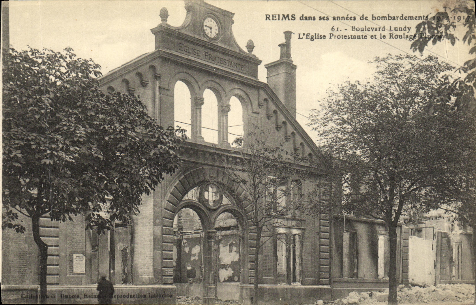 CPA Reims Dans ses annees de Bombardement L Eglise Protestante et le Roulage