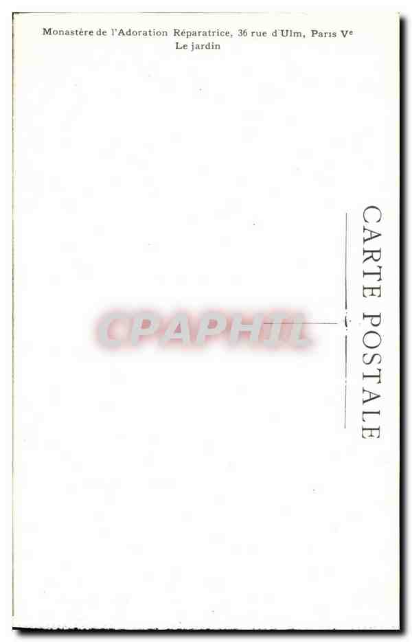 CPA Monastere de l Adoration Reparatrice Le Jardin Paris Rue d Ulm — Verso