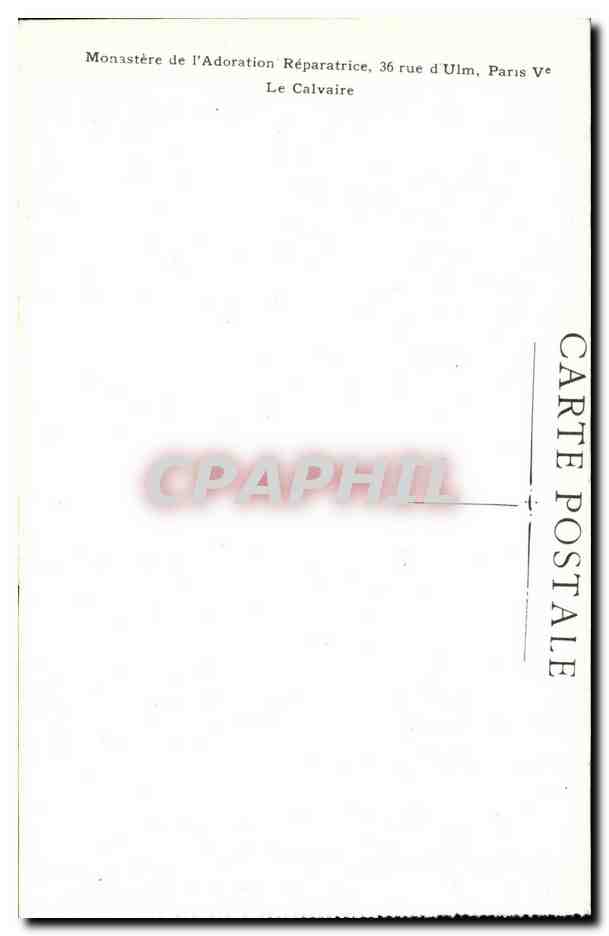 CPA Monastere de l Adoration Reparatrice Le calvaire Rue d Ulm Paris — Verso