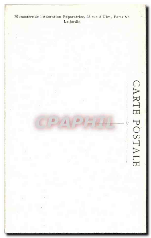 CPA Monastere de l Adoration Reparatrice Paris Rue d Ulm Le jardin  — Verso