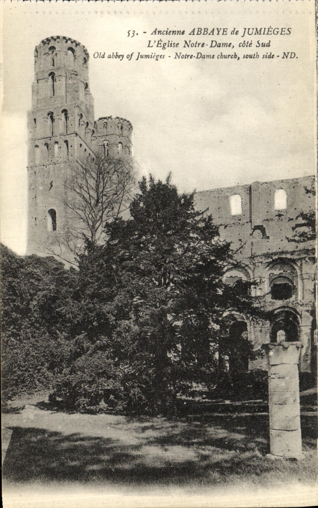Ancienne Abbaye de Jumièges — L'Église Notre-Dame, côté sud — éditeur Lévy & Neudörn Réunis, Paris