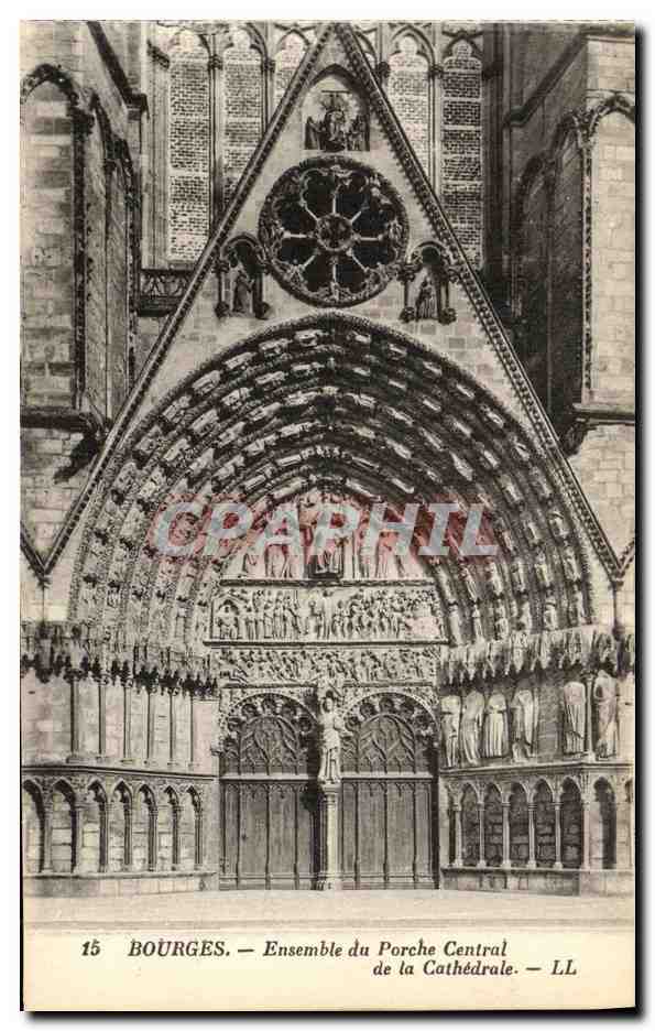 Bourges — Ensemble du Porche Central de la Cathédrale — LL