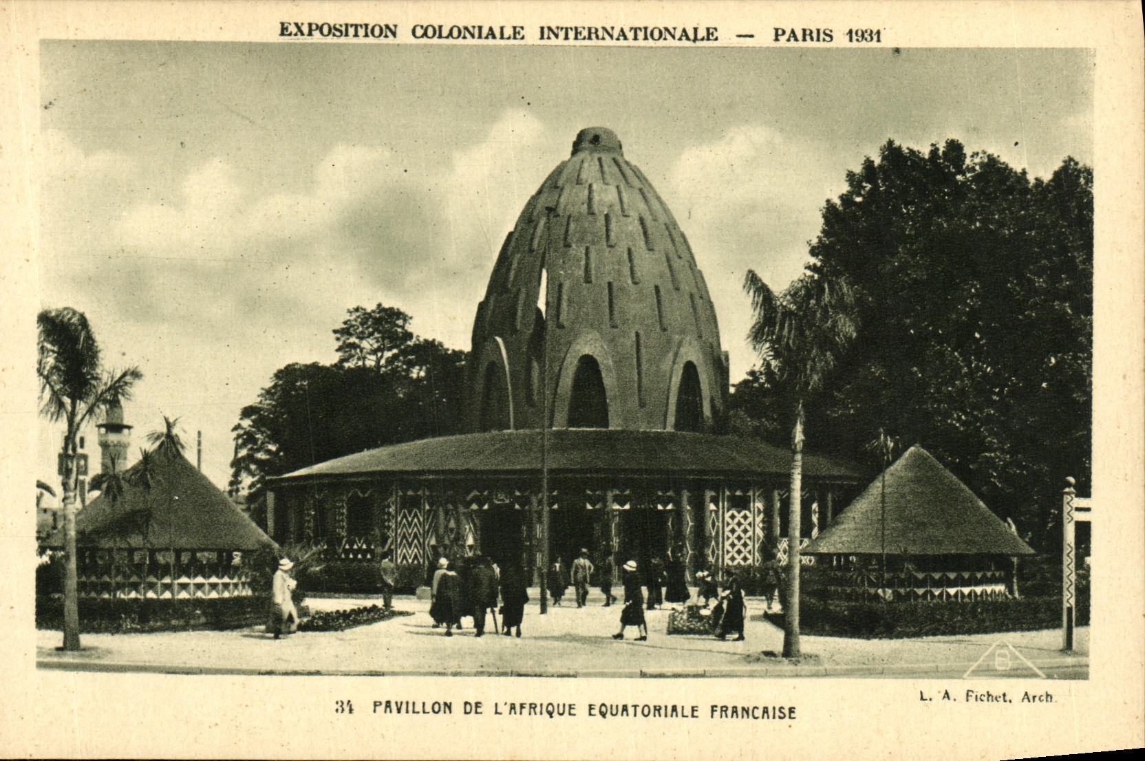Pavillon de l'Afrique Équatoriale Française — Exposition Coloniale Internationale — Paris 1934 — L. A. Fichet, Arch.