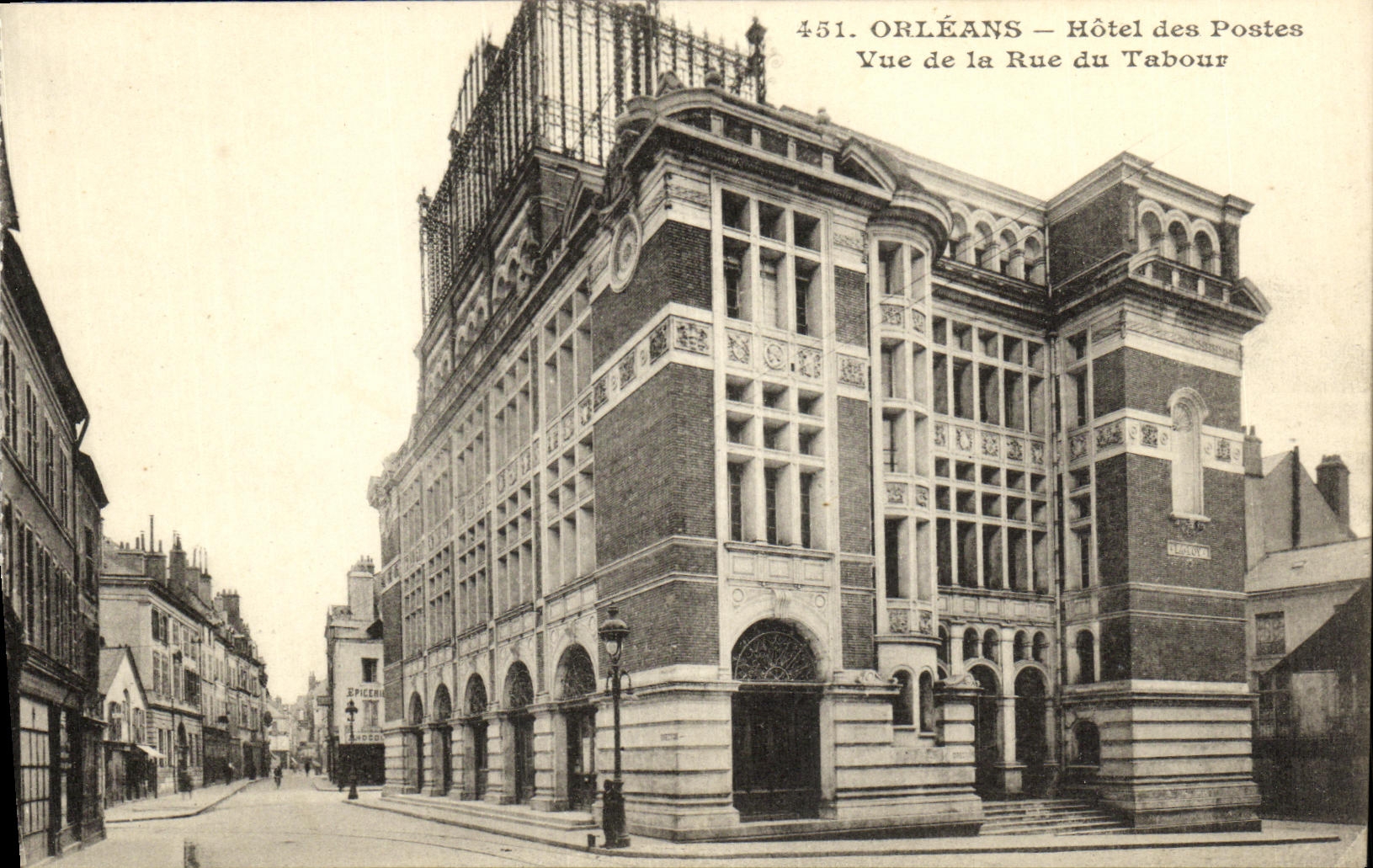 CPA Orleans Hotel Des Postes Vue de la Rue Du Tabour