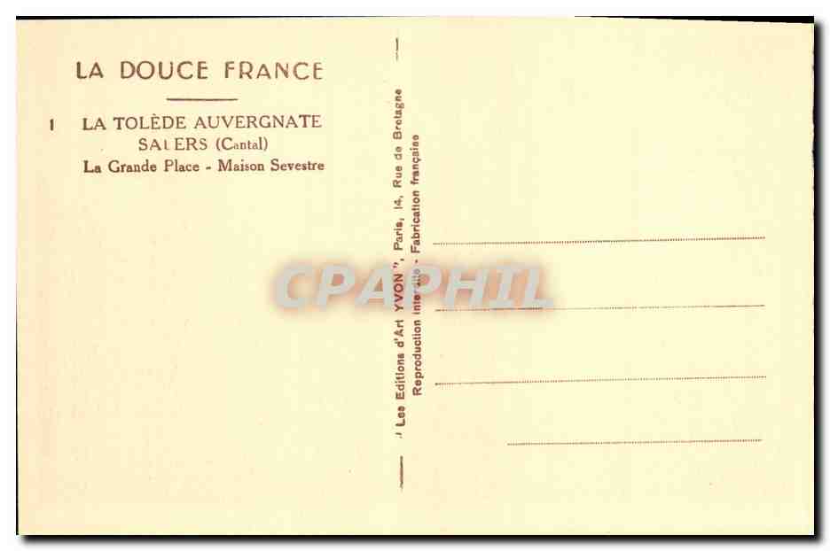 CPA La Tolede Auvergnate Salers La Grande Place Maison Sevestre  — Rückseite