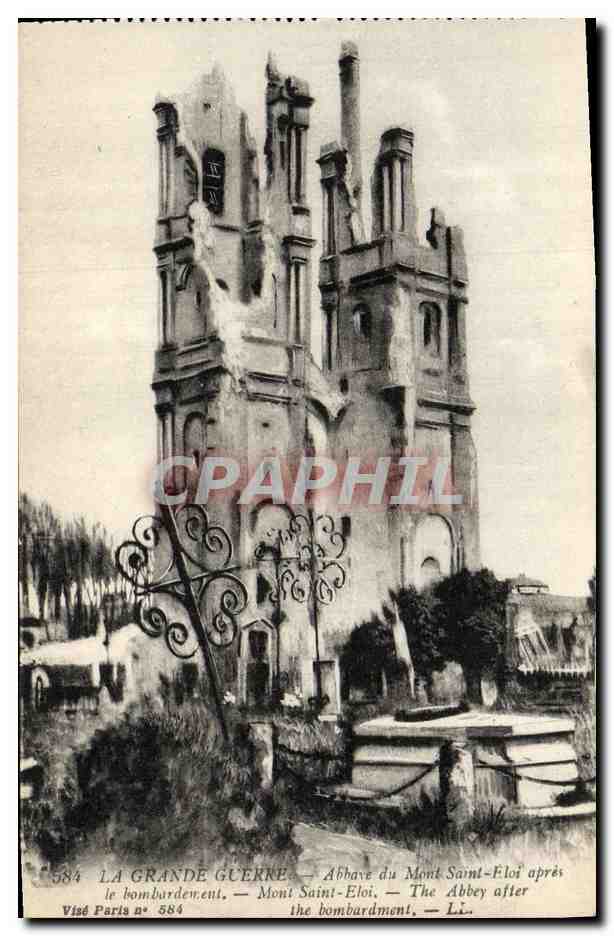 Abbaye du Mont-Saint-Eloi — après le bombardement — Visé, Paris n° 584